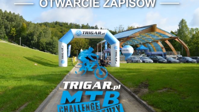 Ruszyły zapisy na TRIGAR.pl MTB Challenge 2018